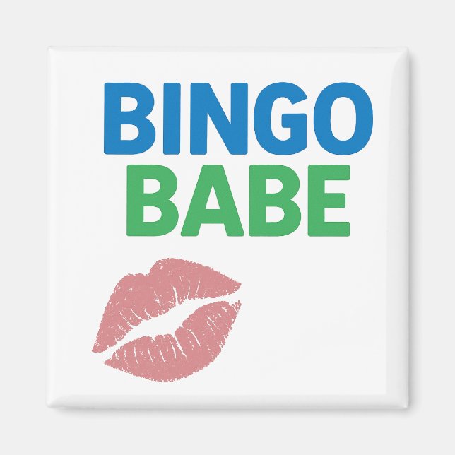 Bingo Babe Cute and Confident Bingo Lover Magnet (Front)