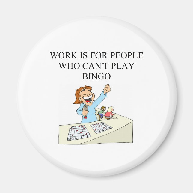 BINGO beats work Magnet (Front)