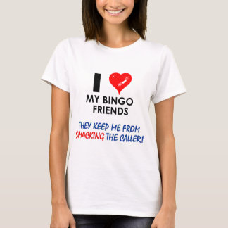 BINGO! Bingo designs for the fabulous player! T-Shirt