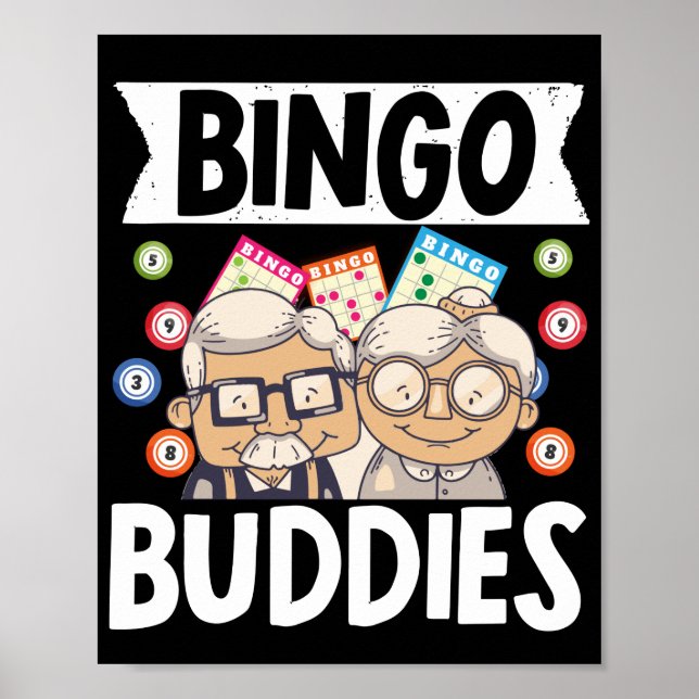 Bingo Buddies Funny Lucky Gambling Poster (Front)