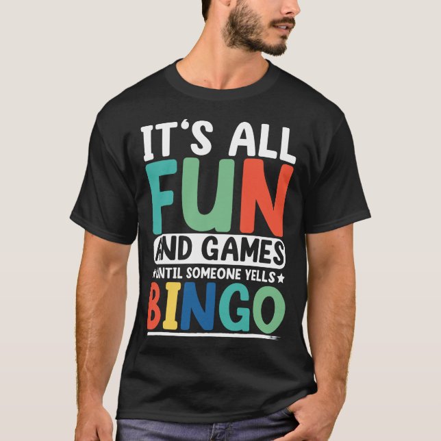 Bingo Caller Funny Gambling Lottery Bingo Player B T-Shirt (Front)