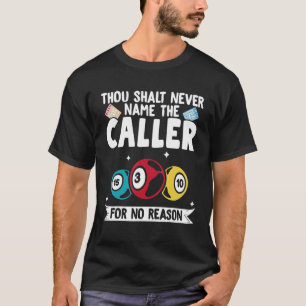 Bingo Caller Player Lucky Bingo 37 T-Shirt