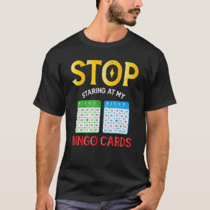 Bingo Cards Player Humour Lucky Game Sarcasm Appar T-Shirt