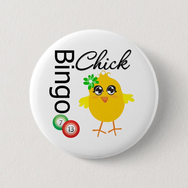Bingo Chick 6 Cm Round Badge (Front)