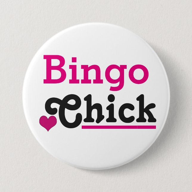 Bingo Chick 7.5 Cm Round Badge (Front)