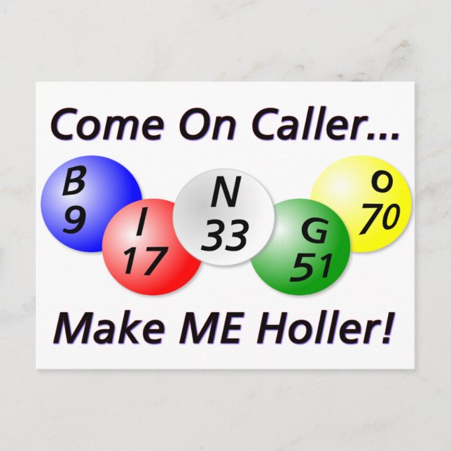 Bingo! Come on Caller, Make ME Holler! Postcard (Front)