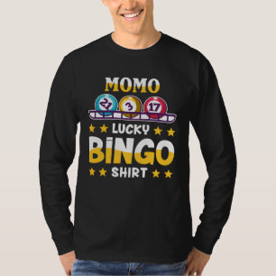 Bingo  For Momo  Lucky Bingo T-Shirt