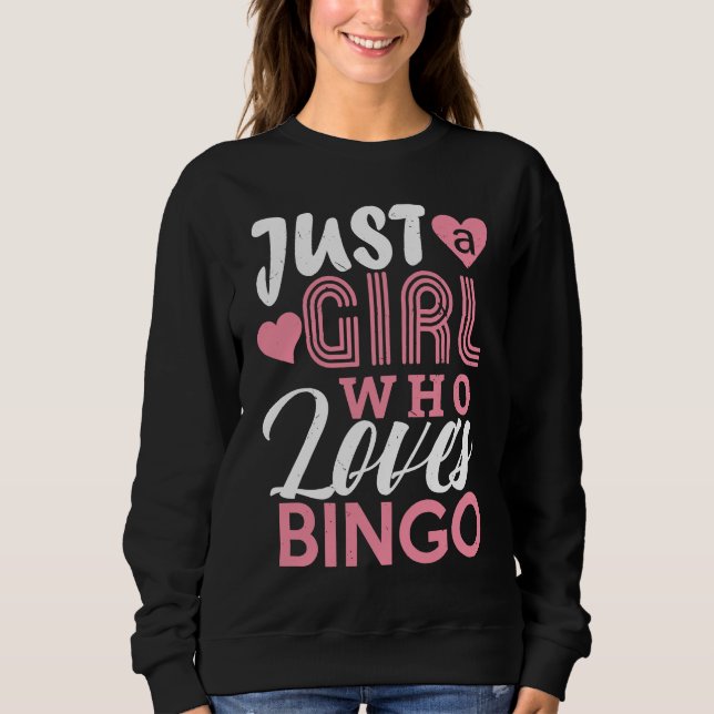 Bingo Girls  Bingo Game Player  Women Kids Sweatshirt (Front)