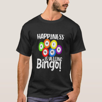 Bingo Happiness Is Yelling Bingo Raglan Baseball  T-Shirt