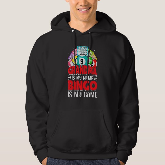 Bingo Is My   Bingo Grandma Player Women Mother's  Hoodie (Front)