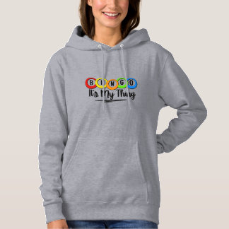 BINGO, It’s My Thing Hoodie