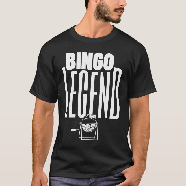 Bingo Legend  Bingo  2 T-Shirt (Front)