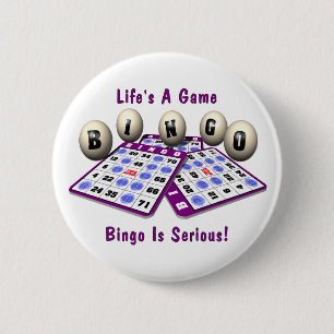 Bingo: Life's A Game 6 Cm Round Badge