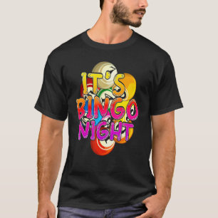 Bingo Night Bingo Winner Bingo Player Lottery Colo T-Shirt