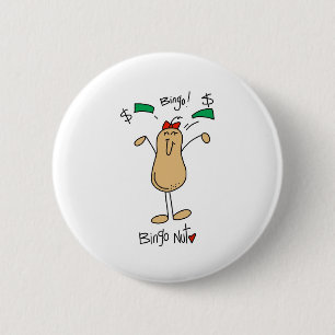 Bingo Nut 6 Cm Round Badge