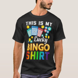 Bingo Player Bingo  This Is My Lucky Bingo T-Shirt