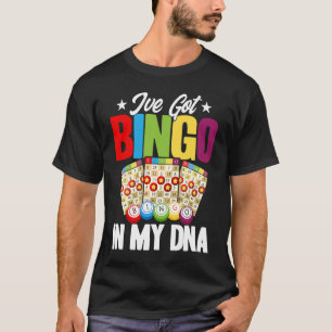 Bingo Player I've Got Bingo In My DNA T-Shirt