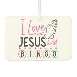 Bingo Player Jesus Faith Christian I Love Jesus An Car Air Freshener