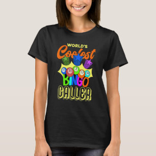 Bingo Player Lottery Gambling Bingo Caller Bingo T-Shirt