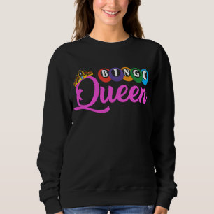 Bingo Queen Come On Caller Make Me Holler Bingo Sweatshirt