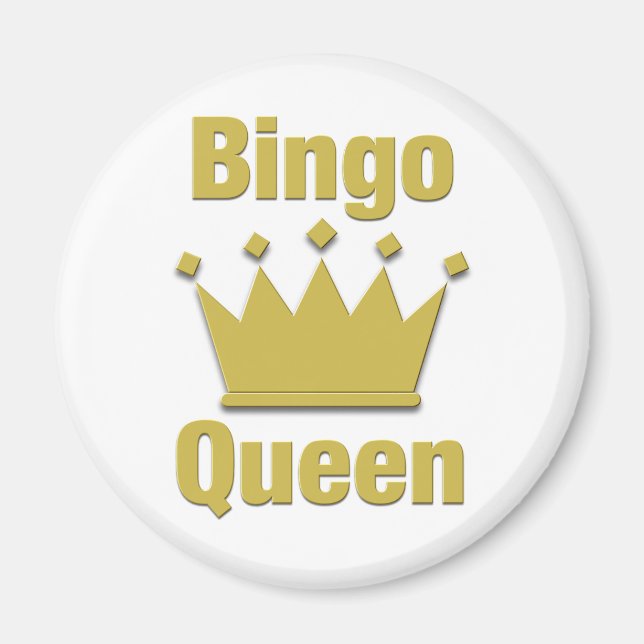 Bingo Queen Magnet (Front)
