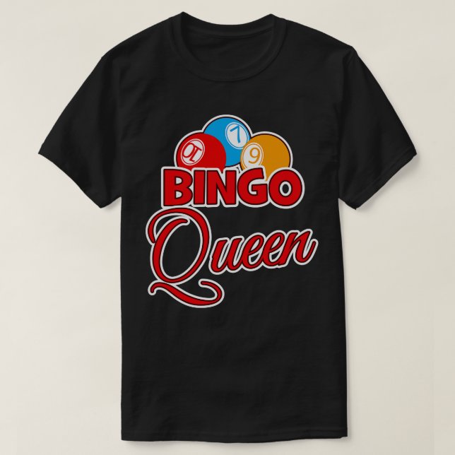 Bingo Queen T-Shirt (Design Front)