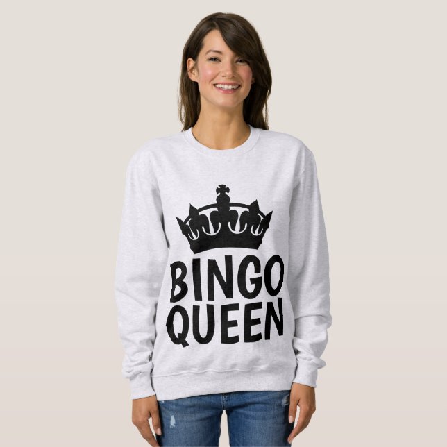 BINGO QUEEN T-shirts & sweatshirts (Front Full)