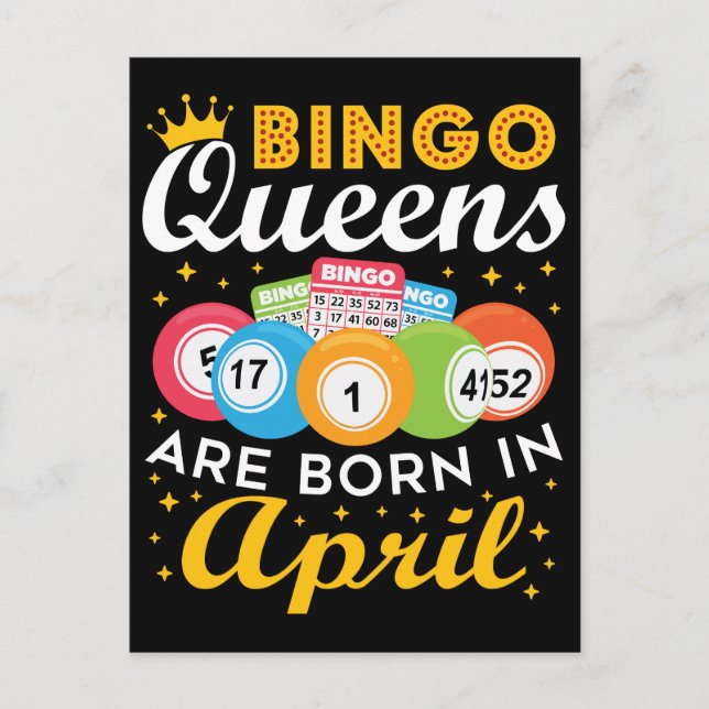 Bingo Queens Are Born in April Birthday  Postcard (Front)