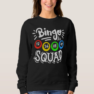 Bingo Squad 1 Sweatshirt