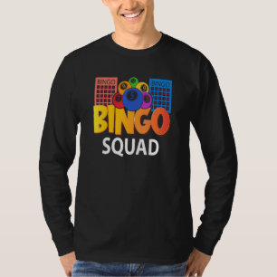 Bingo Squad Lucky Game Lottery Men Women Kids T-Shirt