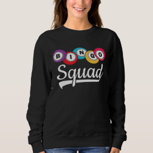 Bingo Squad Women Men Bingo Bingo Sweatshirt