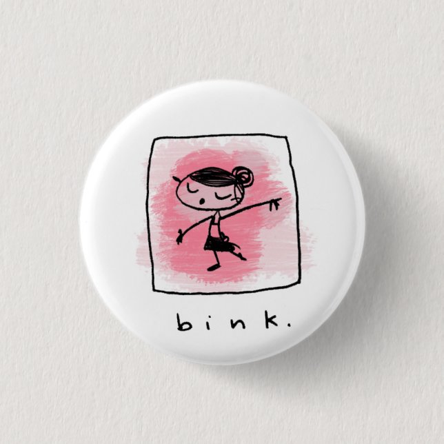 bink. 3 cm round badge (Front)