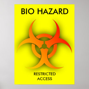 Bio Hazard Funny Print Poster Humour