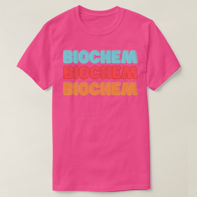 Biochem T-Shirt (Design Front)