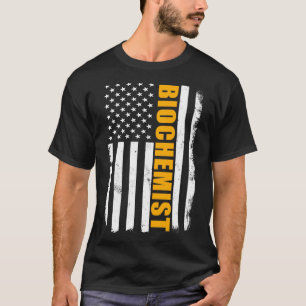 Biochemist American T-Shirt
