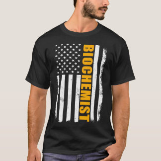 Biochemist American T-Shirt