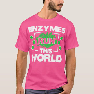 Biochemistry Biochemist Biology Biologist Enzymes  T-Shirt
