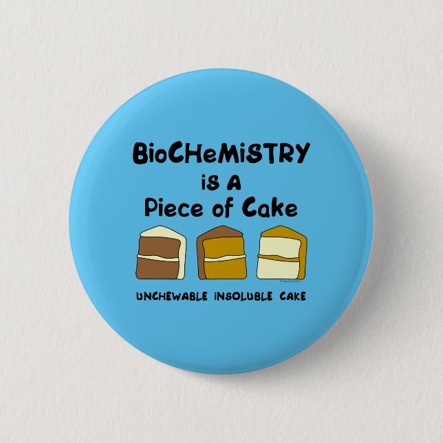 Biochemistry Cake 6 Cm Round Badge (Front)