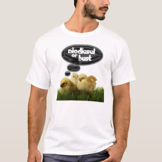 Biodiesel or Bust t-shirt