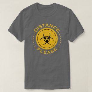 Biohazards simbo Distance please text T-Shirt