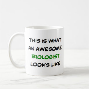 biologist, awesome coffee mug