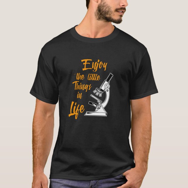 Biologist Microscope Laboratory Funny Biology Pun T-Shirt (Front)