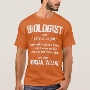 Biologist Science Noun Definition Funny Biology Di T-Shirt