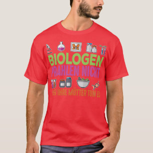 biologists donx27t brag but their mothers do 2 T-Shirt