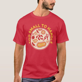 Biology Biologist Bacteria friend T-Shirt