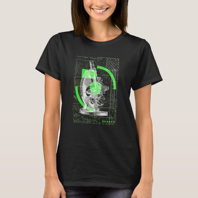 Biology Biologist Microscope Microbiologists T-Shirt (Front)