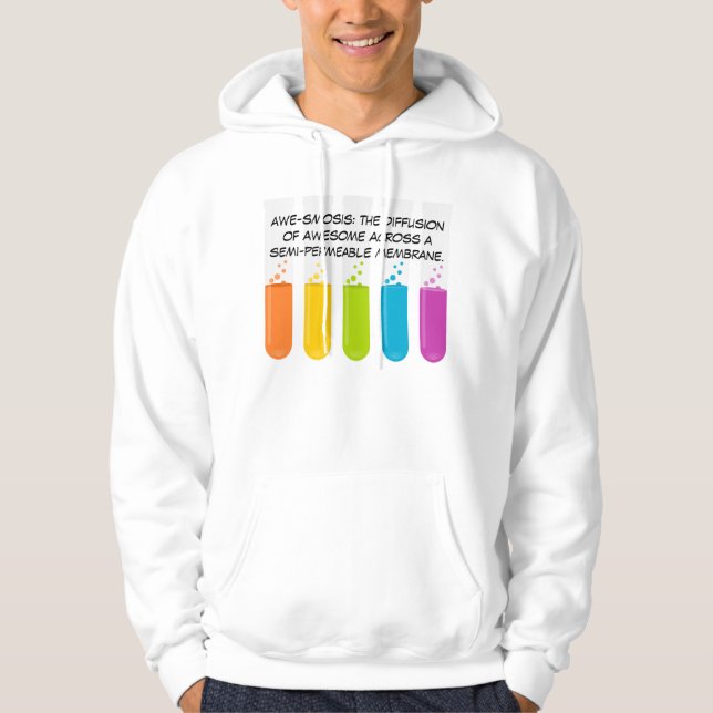 Biology & Chemistry Teachers: Science is Awesome Hoodie (Front)