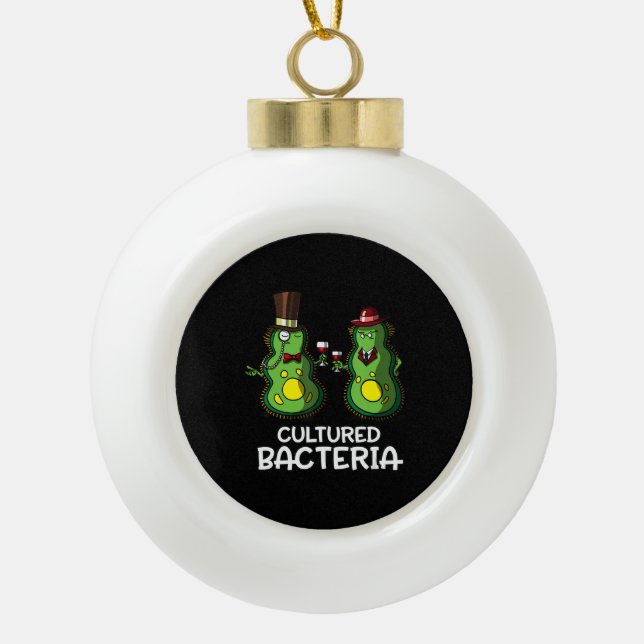 biology cultured bacteria funny student science ceramic ball christmas ornament (Front)