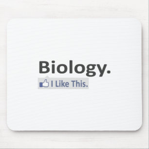 Biology...I Like This Mouse Pad