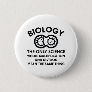 Biology Is In My Genes 6 Cm Round Badge